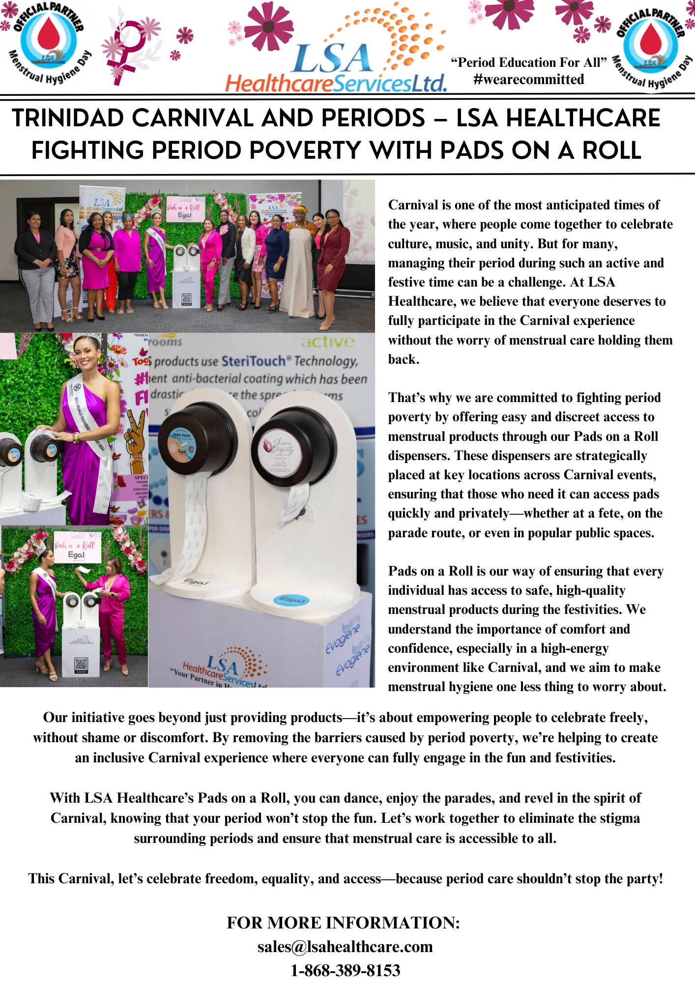 Launching 'Pads On A Roll' Wall-Mounted Dispensers